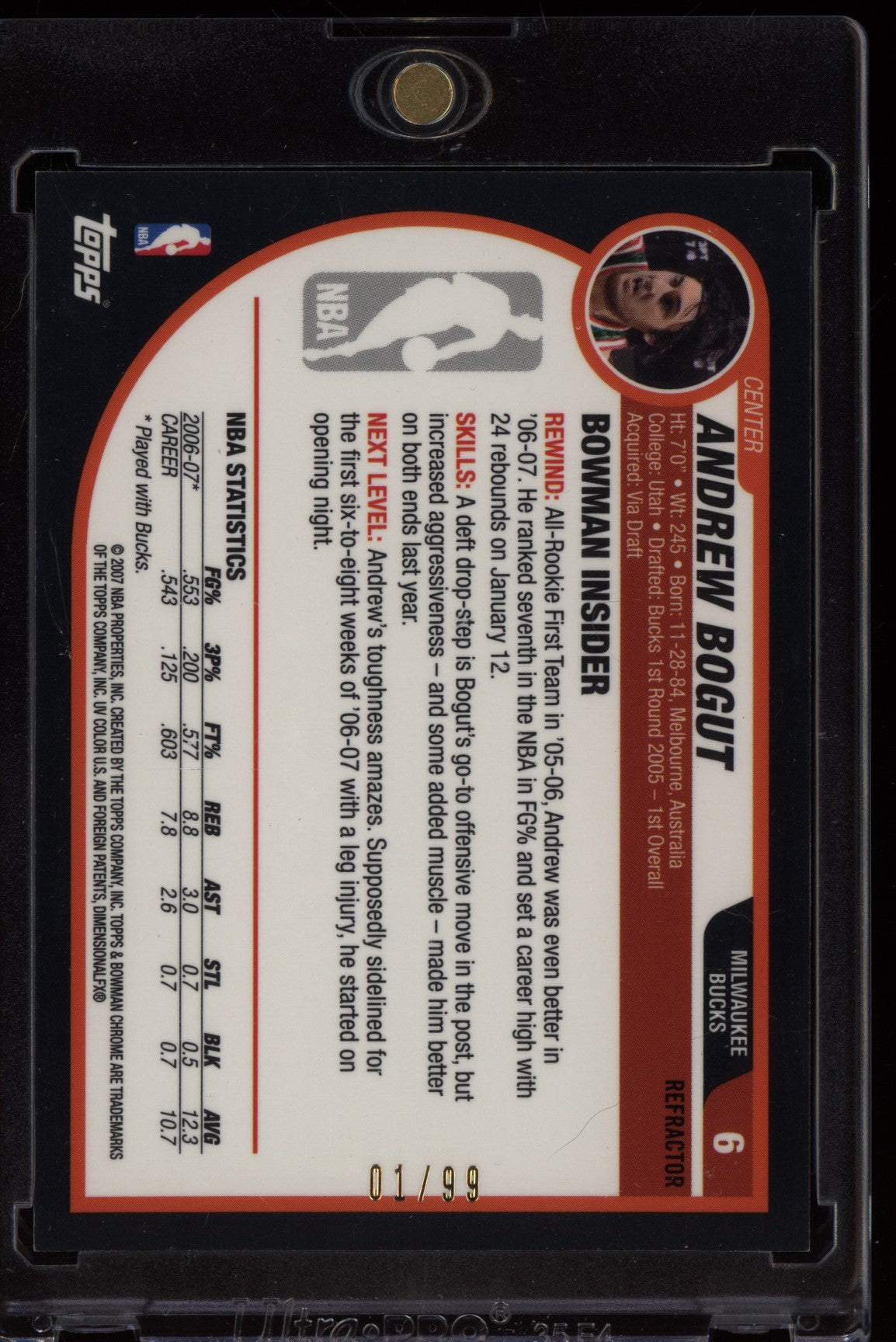 Andrew Bogut 2007-08 Bowman Chrome Gold Refractor 1/99