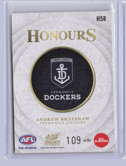 Andrew Brayshaw 2024 Select Legacy Ultimate Honours 109/255