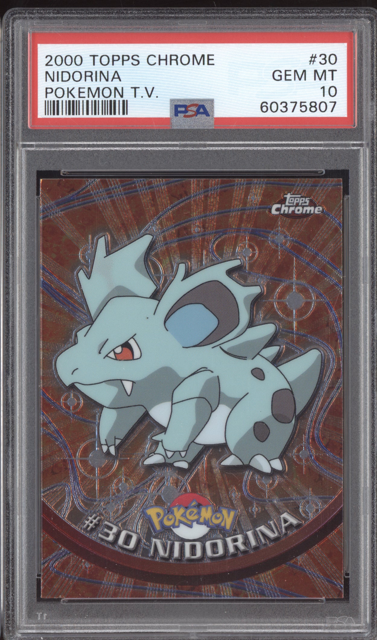 Nidorina 2000 Pokemon Topps Chrome Pokemon TV #30 PSA 10