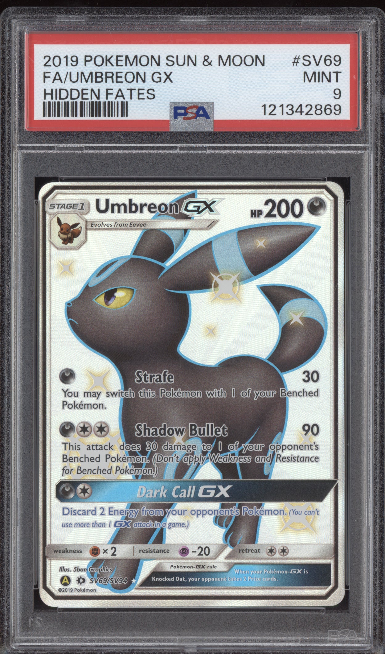 Full Art Umbreon GX 2019 Pokemon Sun & Moon Hidden Fates SV69/SV94 PSA 9