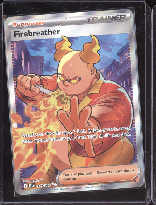 Firebreather 2025 Pokemon Phantasmal Flames Ultra Rare 119/094