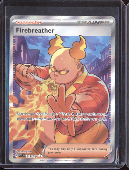 Firebreather 2025 Pokemon Phantasmal Flames Ultra Rare 119/094