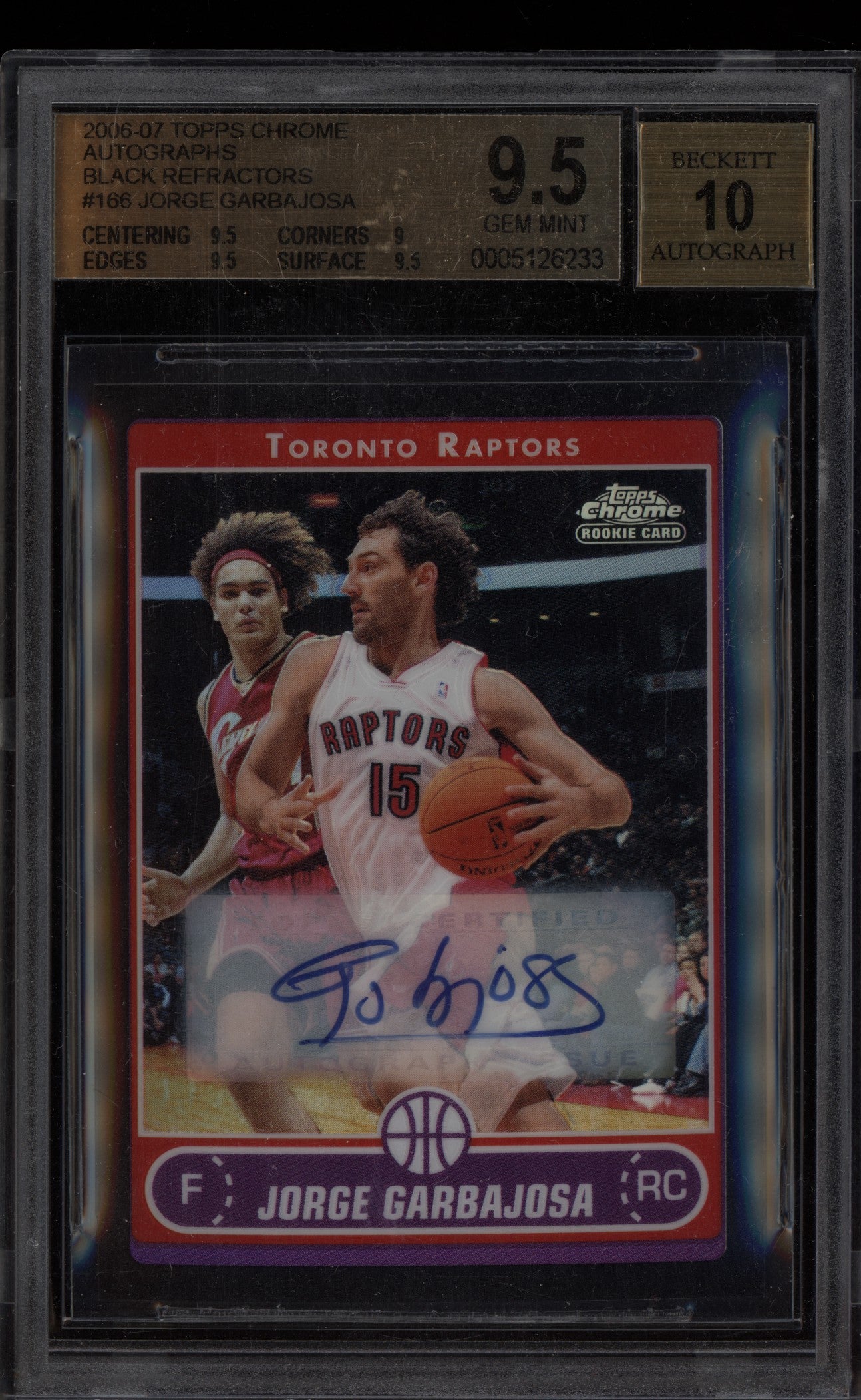Jorge Garbajosa 2006-07 Topps Chrome Black Refractor Auto RC BGS 9.5/10