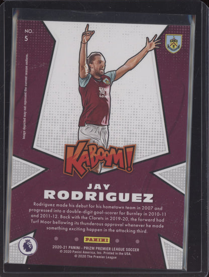 Jay Rodriguez 2020-21 Panini Prizm Premier League Kaboom
