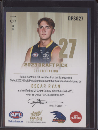Oscar Ryan 2024 Select Legacy Ultimate Draft Pick Signature Gold RC 16/85