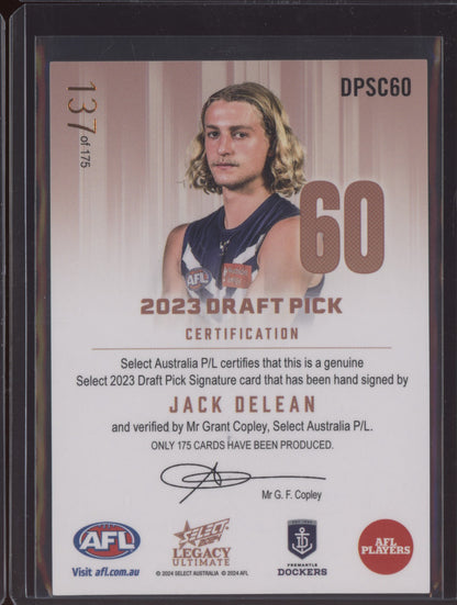 Jack Delean 2024 Select Legacy Ultimate Draft Pick Signature Copper RC 137/175