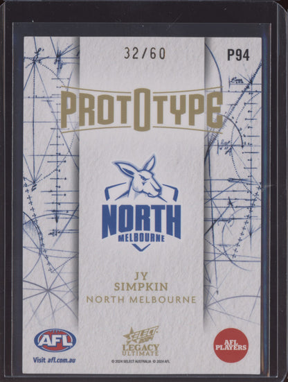 Jy Simpkin 2024 Select Legacy Ultimate Prototype 32/60