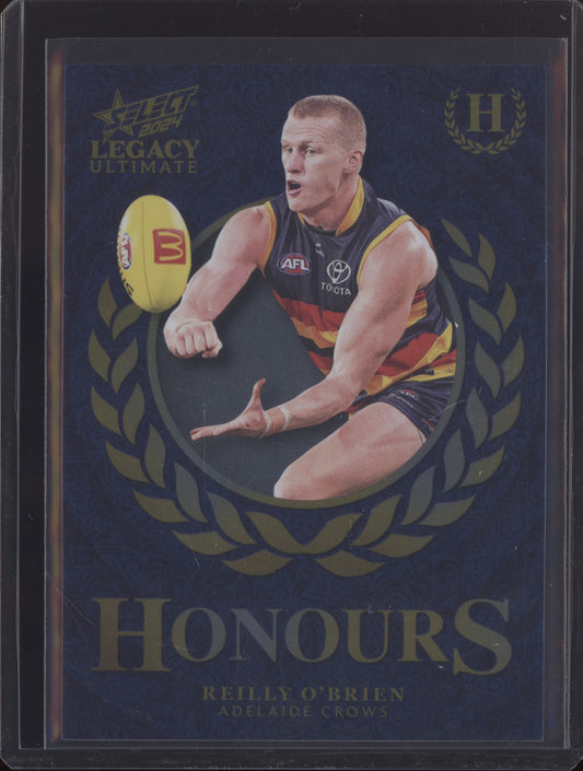 Reilly O'Brien 2024 Select Legacy Ultimate Honours Low 002/255