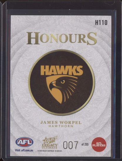 James Worpel 2024 Select Legacy Ultimate Honours Low 007/255
